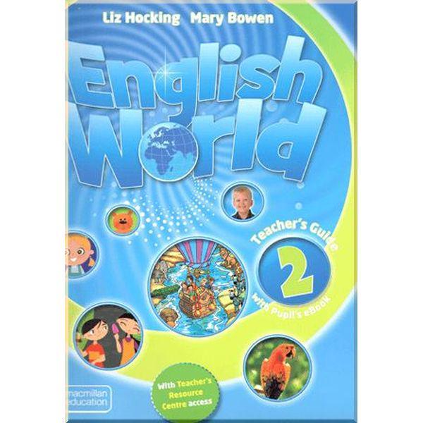Книга для вчителя English World 2 Teacher's Guide with Pupil's eBook