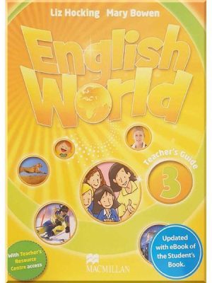 Книга для вчителя English World 3 Teacher's Guide with Pupil's eBook