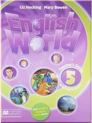 Книга для вчителя English World 5 Teacher's Guide with Pupil's eBook