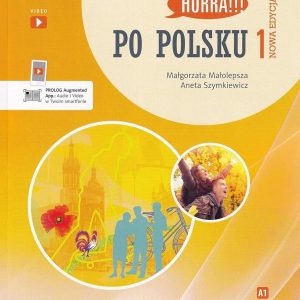 Підручник Hurra!!! Po Polsku Nowa Edycja 1 Podręcznik Studenta