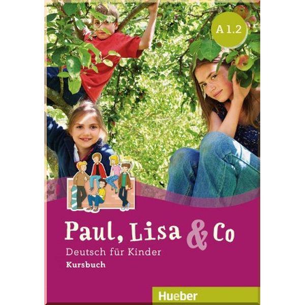 Підручник Paul Lisa und Co A1.2 Kursbuch