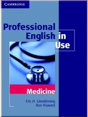 Книга Professional English in Use Medicine with key