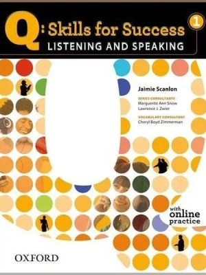 Підручник Q: Skills for Success. Listening and Speaking 1 Student's Book with Online Practice