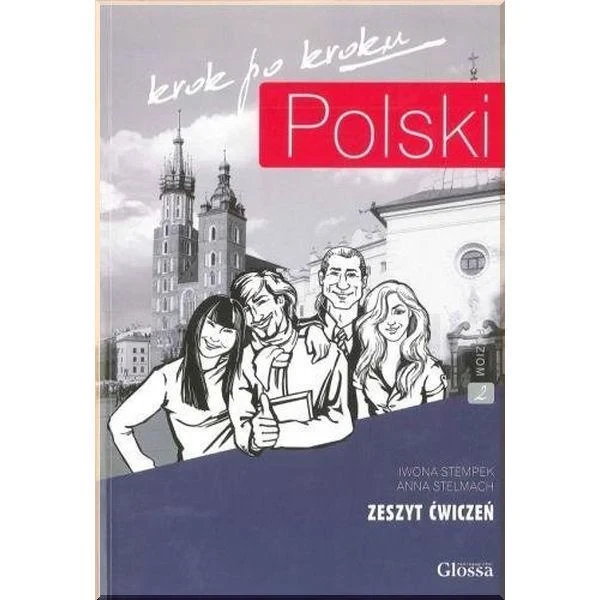 Робочий зошит Polski krok po kroku 2 Zeszyt ćwiczeń