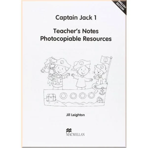 Книга для вчителя Captain Jack 1 Teacher's Notes