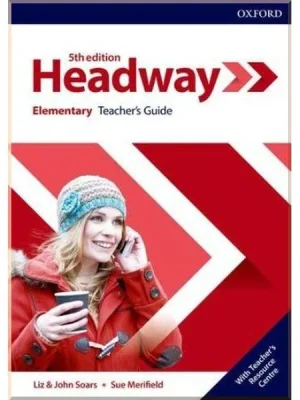 Книга для вчителя New Headway 5th Edition Elementary Teacher's Guide with Teacher's Resource Center