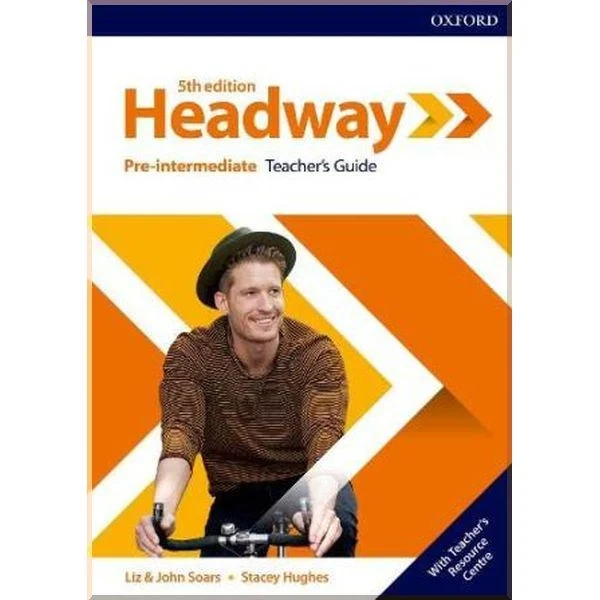 Книга для вчителя New Headway 5th Edition Pre-Intermediate Teacher's Guide with Teacher's Resource Center