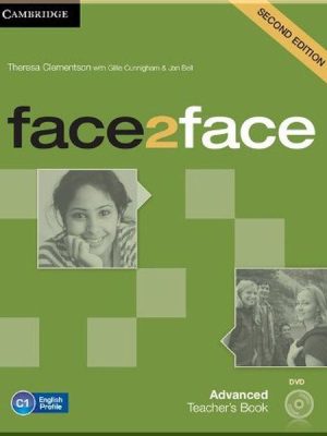 Книга для вчителя face2face Second Edition Advanced Teacher's Book with DVD