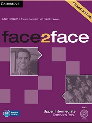 Книга для вчителя face2face Second Edition Upper-Intermediate Teacher's Book with DVD