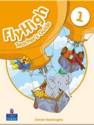 Книга для вчителя Fly High 1 Teacher's Guide