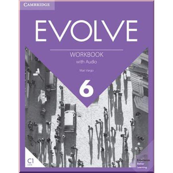 Робочий зошит Evolve 6 Workbook with Audio