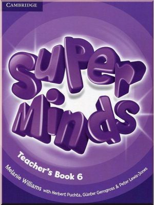 Книга для вчителя Super Minds 6 Teacher's Book