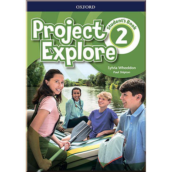 Підручник Project Explore 2 Student's Book