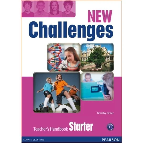 Книга для вчителя New Challenges Starter Teacher's Book