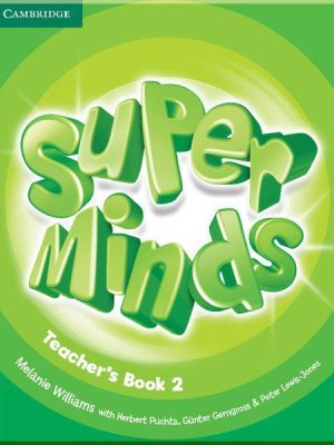 Книга для вчителя Super Minds 2 Teacher's Book