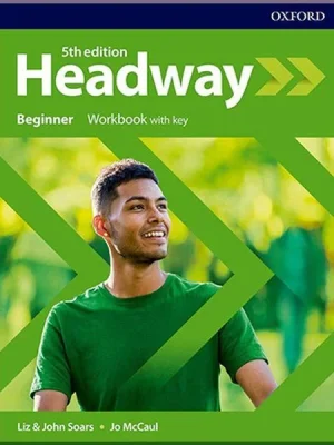 Робочий зошит New Headway 5th Edition Beginner Workbook with key