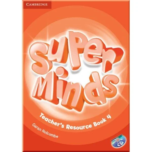 Ресурси для вчителя Super Minds 4 Teacher's Resource Book with Audio CD