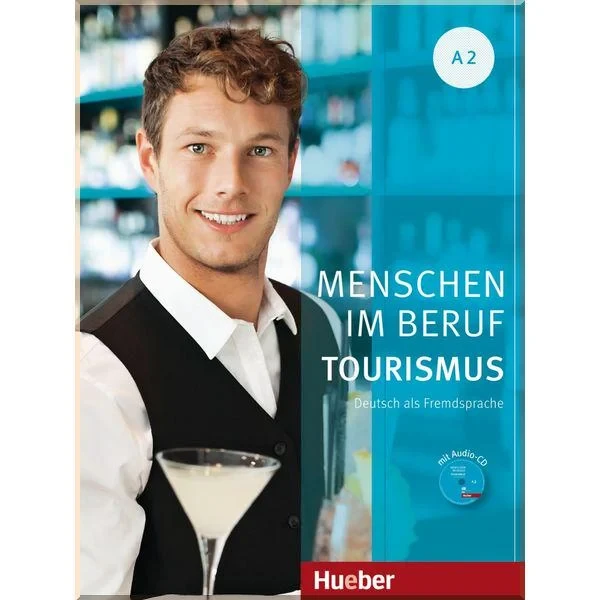 Книга Menschen im Beruf: Tourismus A2 mit Audio-CD