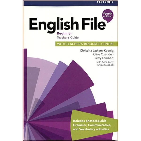 Книга для вчителя English File Fourth Edition Beginner Teacher's Guide with Teacher's Resource Centre