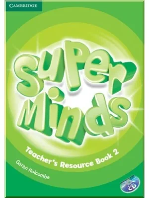 Ресурси для вчителя Super Minds 2 Teacher's Resource Book with Audio CD