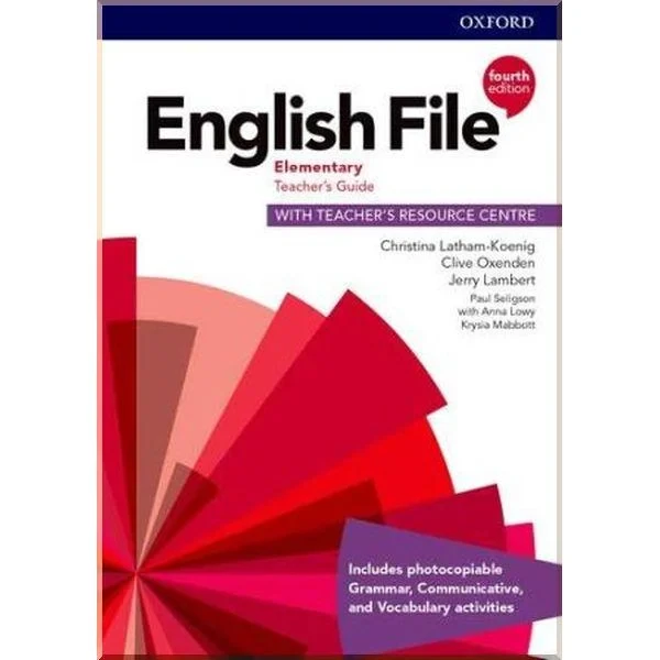 Книга для вчителя English File Fourth Edition Elementary Teacher's Guide with Teacher's Resource Centre