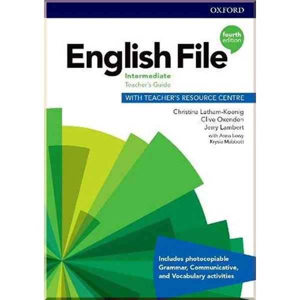 Книга для вчителя English File Fourth Edition Intermediate Teacher's Guide with Teacher's Resource Centre