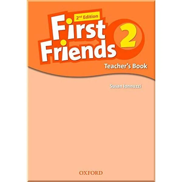 Книга для вчителя First Friends 2nd Edition 2 Teacher's Book