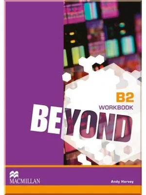 Робочий зошит Beyond B2 Workbook