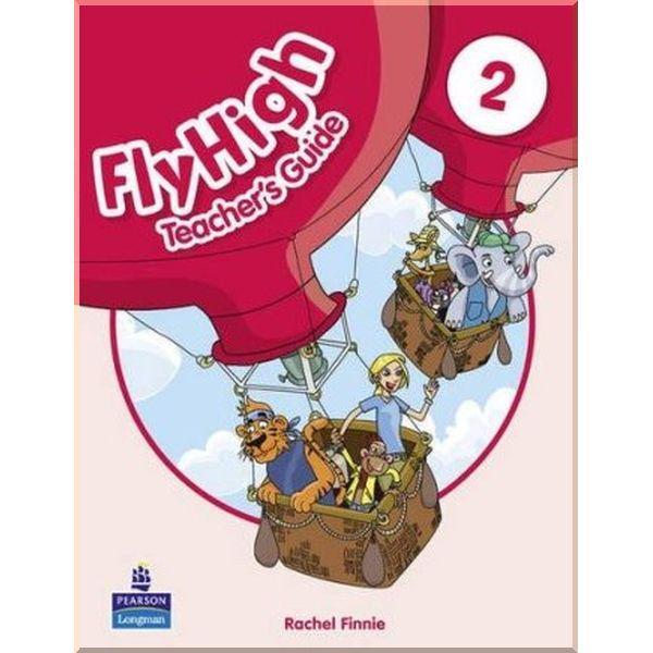 Книга для вчителя Fly High 2 Teacher's Guide