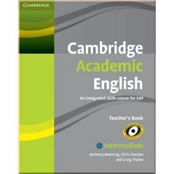 Книга для вчителя Cambridge Academic English Intermediate Teacher's Book