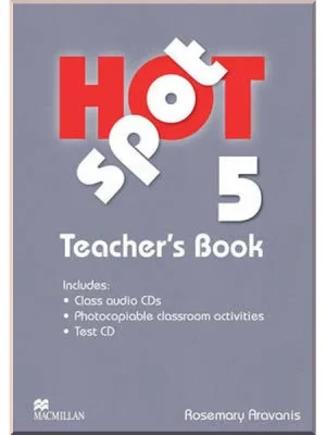 Книга для вчителя Hot Spot 5 Teacher's Book with Test CD and Class audio CDs