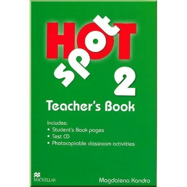 Книга для вчителя Hot Spot 2 Teacher's Book with Test CD