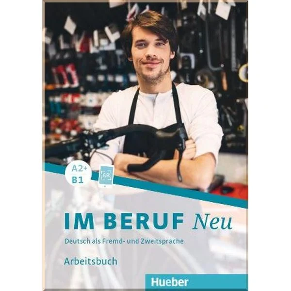 Робочий зошит Im Beruf Neu A2+/B1 Arbeitsbuch