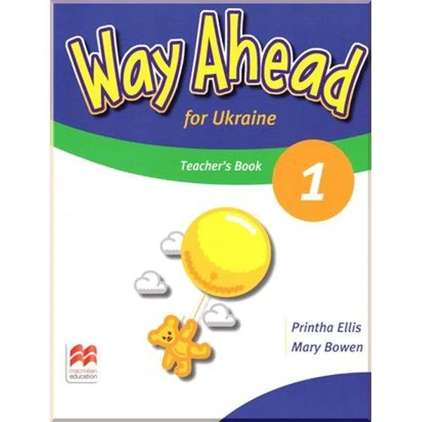 Книга для вчителя Way Ahead for Ukraine 1 Teacher's Book Pack