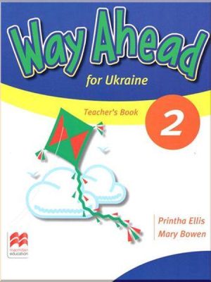 Книга для вчителя Way Ahead for Ukraine 2 Teacher's Book Pack