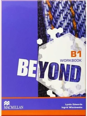 Робочий зошит Beyond B1 Workbook