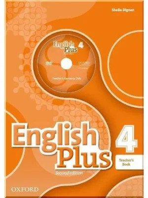 Книга для вчителя English Plus Second Edition 4 Teacher's Book with Teacher's Resource Disk and access to Practice Kit