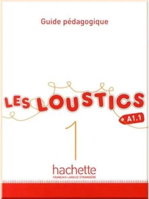 Книга для вчителя Les Loustics 1 Guide pédagogique