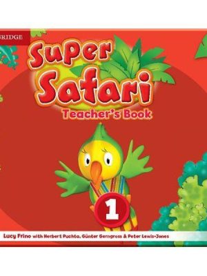 Книга для вчителя Super Safari 1 Teacher's Book