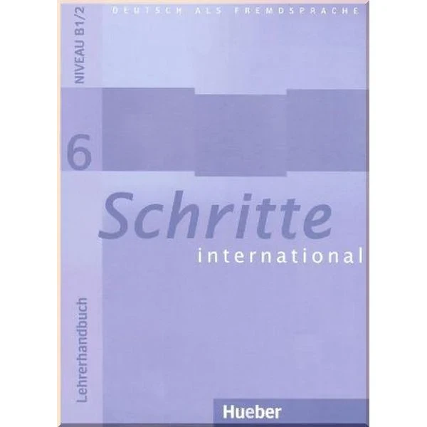Книга для вчителя Schritte international 6 Lehrerhandbuch