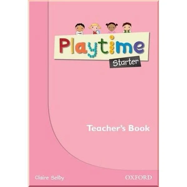 Книга для вчителя Playtime Starter Teacher's Book