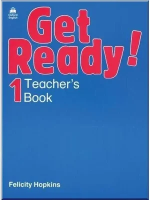 Книга для вчителя Get Ready! 1 Teacher's Book