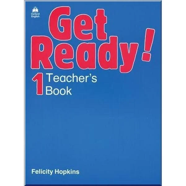 Книга для вчителя Get Ready! 1 Teacher's Book