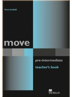 Книга для вчителя Move Pre-Intermediate Teacher's Book