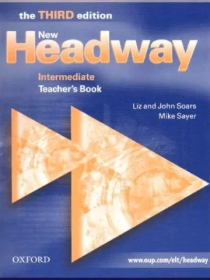 Книга для вчителя New Headway Third Edition Intermediate Teacher's Book