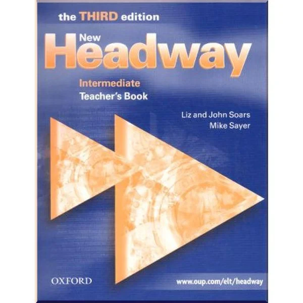 Книга для вчителя New Headway Third Edition Intermediate Teacher's Book