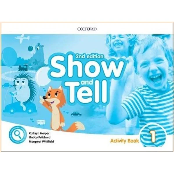 Робочий зошит Show and Tell 2nd Edition 1 Activity Book