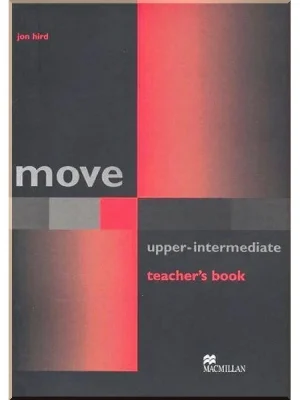 Книга для вчителя Move Upper-Intermediate Teacher's Book