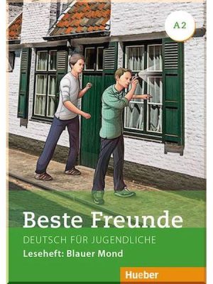Книга для читання Beste Freunde A2 Leseheft: Blauer Mond