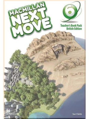 Книга для вчителя Macmillan Next Move 6 Teacher's Book Pack